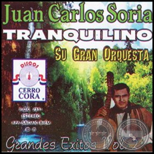 GRANDES ÉXITOS - Volumen 2 - JUAN CARLOS SORIA Y SU GRAN ORQUESTA - Año 2005